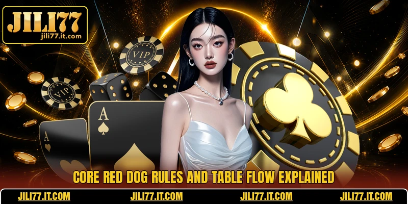 Core Red Dog rules and table flow explained