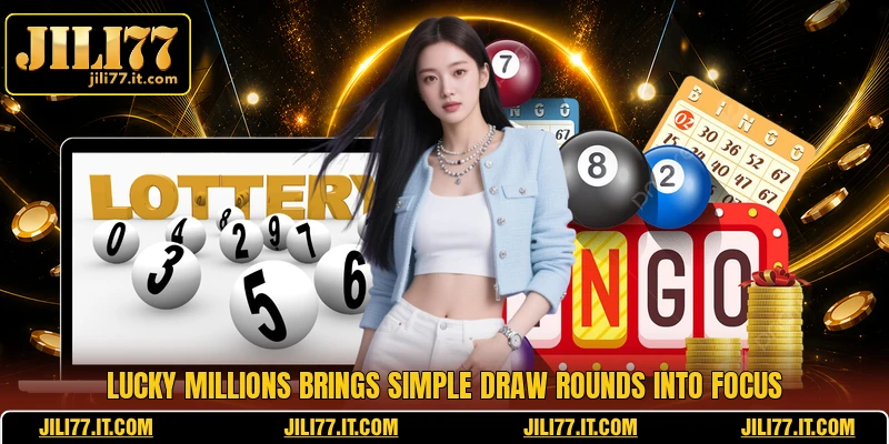 Lucky Millions