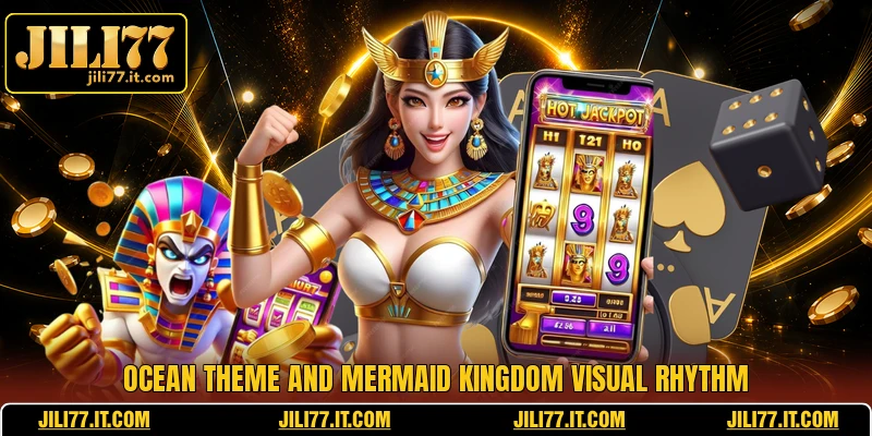 Ocean theme and Mermaid Kingdom visual rhythm