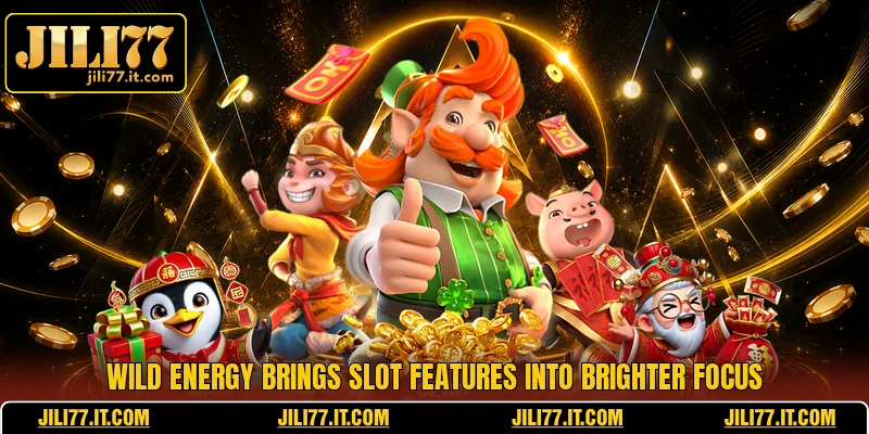 Wild Energy Brings Slot Features Into Brighter Focus